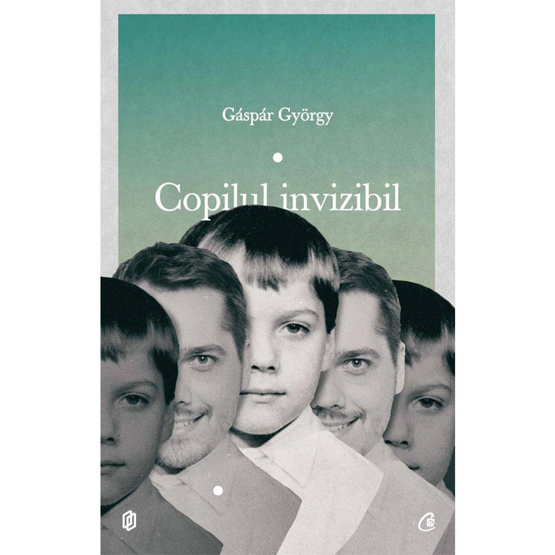 Copilul invizibil - Gaspar Gyorgy - Delumani - Magazin Romanesc 