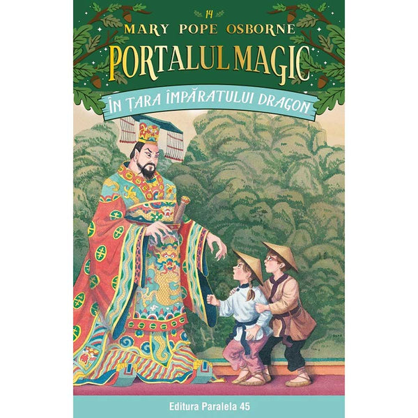 In tara Imparatului Dragon. Portalul Magic nr. 14 - OSBORNE Mary Pope